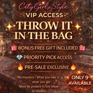 VIP Add On Access ✨ Throw It In The Bag + Priority Pick | CityGirlxStyle